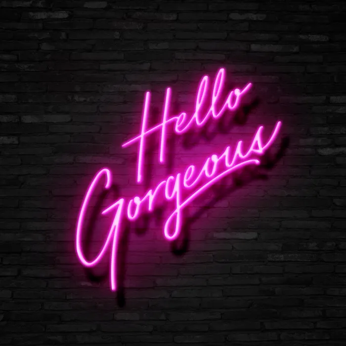 Hello Gorgeous   Neon Sign