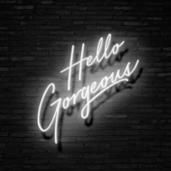 Hello Gorgeous   Neon Sign