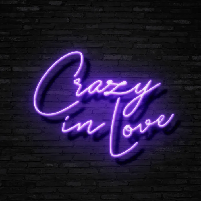 Crazy in Love   Neon Sign