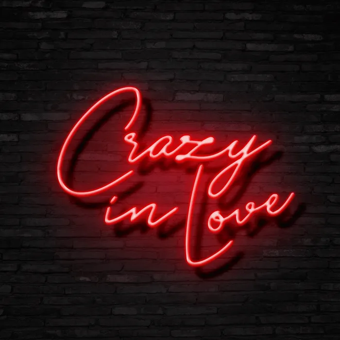 Crazy in Love   Neon Sign