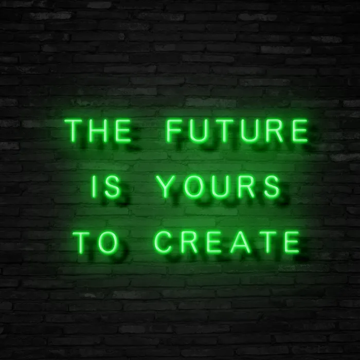 The Future Is Yours   Neon Sign