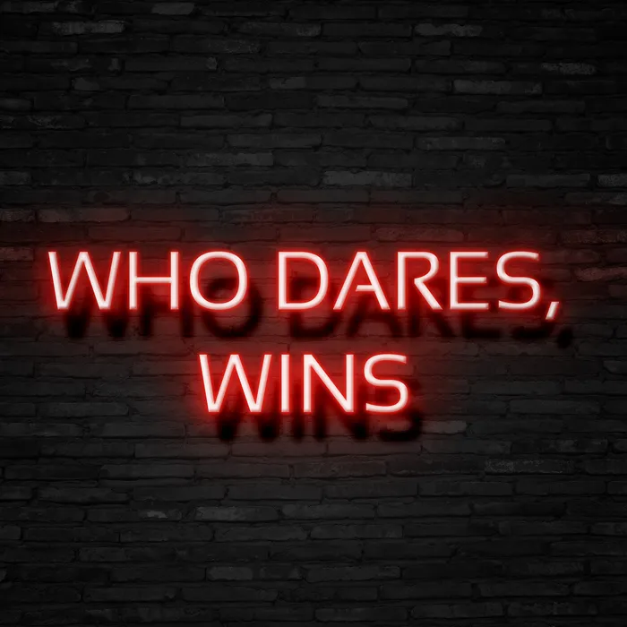 Who Dares, Wins   Neon Sign