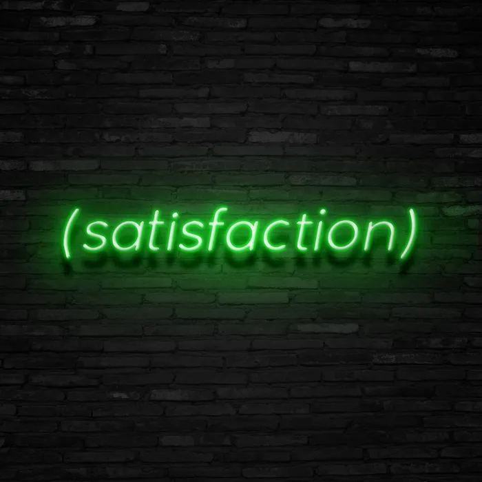 SATISFACTION   Neon Sign