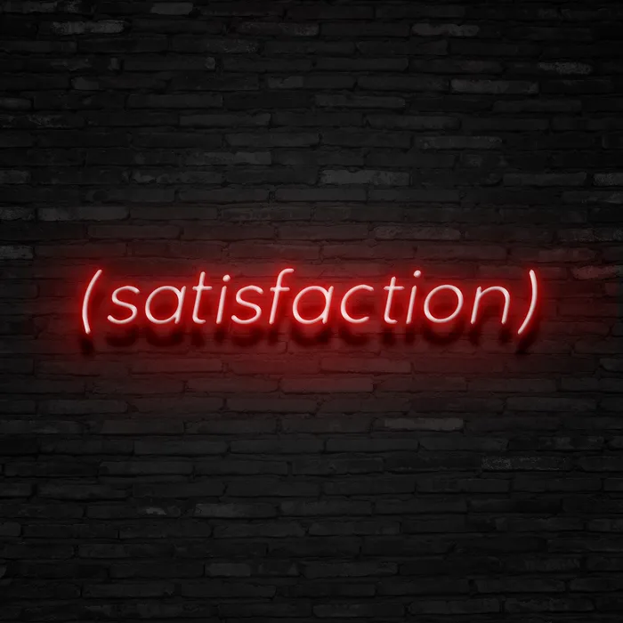 SATISFACTION   Neon Sign