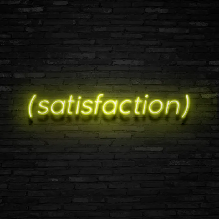 SATISFACTION   Neon Sign