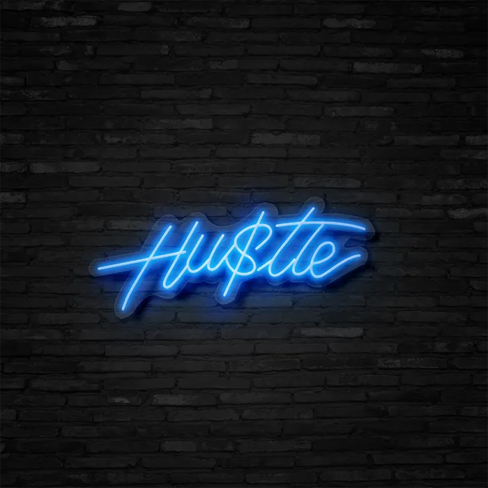 Hustle   Neon Sign