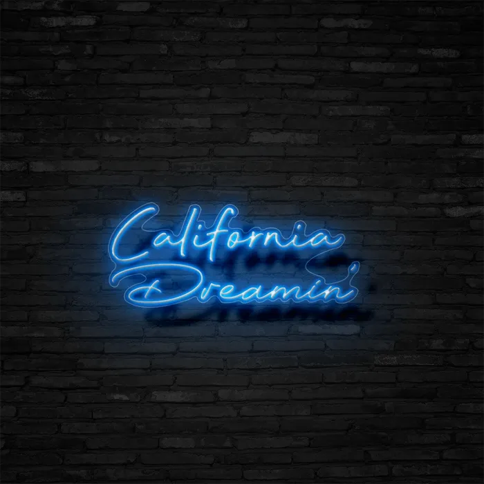 California Dreamin   Neon Sign