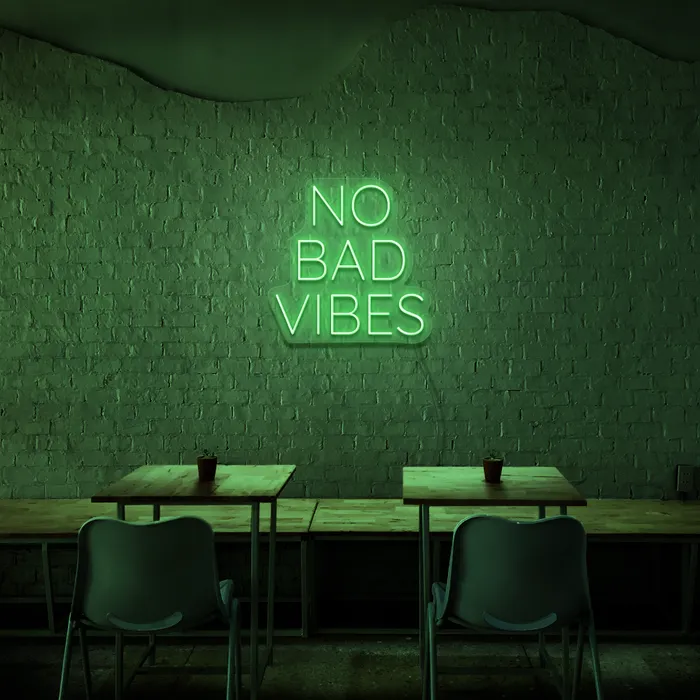 No Bad Vibes   Neon Sign