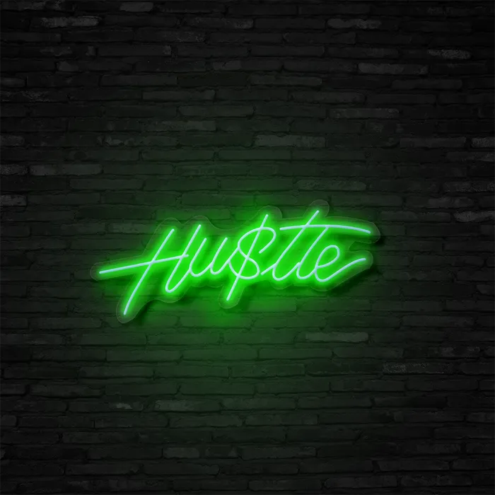 Hustle   Neon Sign