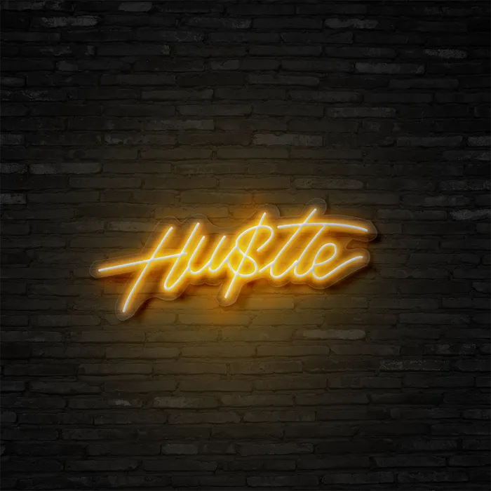 Hustle   Neon Sign