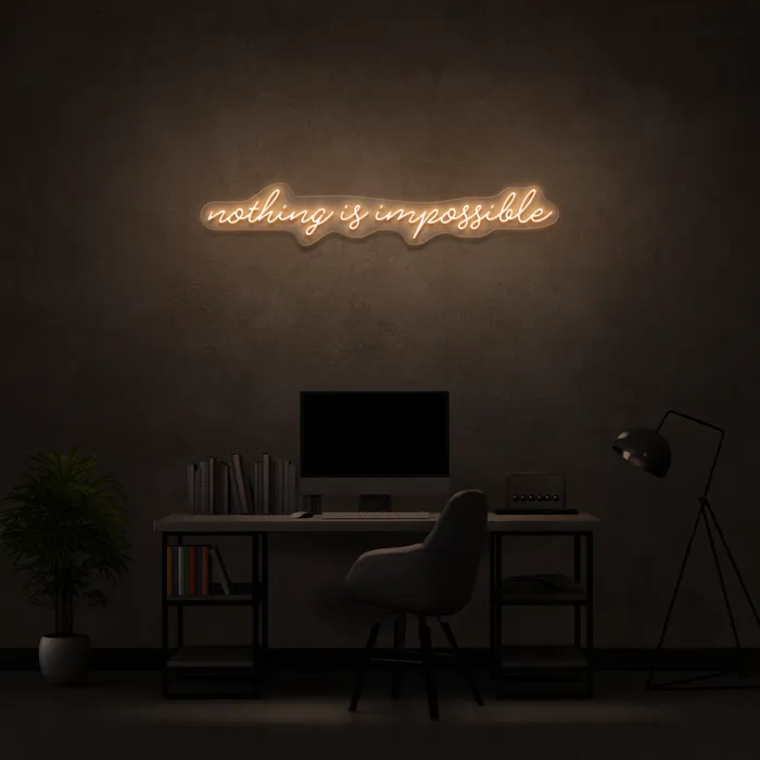 Nothing Is Impossible   Neon Sign