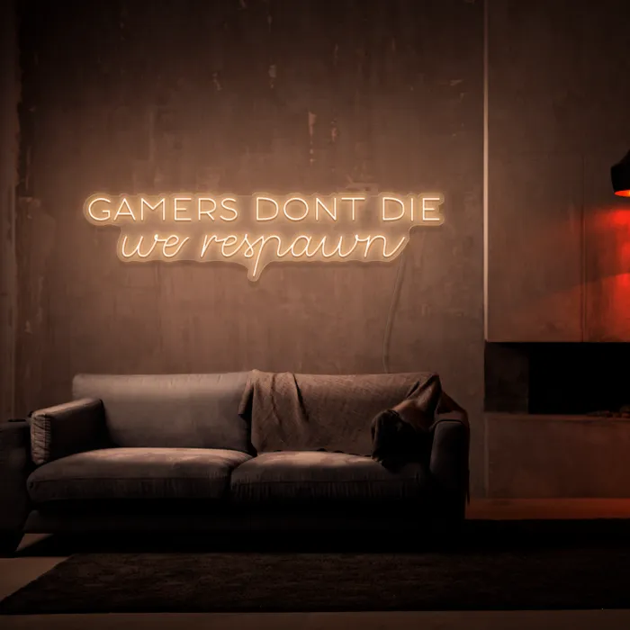 Gamers Don’t Die   Neon Sign