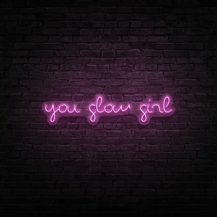 You Glow Girl   Neon Sign