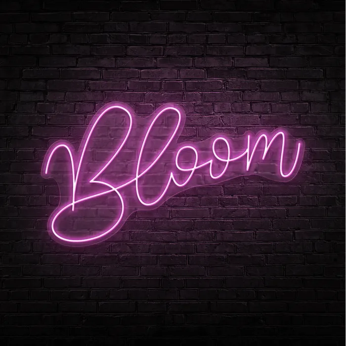 Bloom   Neon Sign