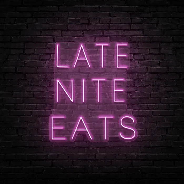 Late Night Eats   Neon Sign