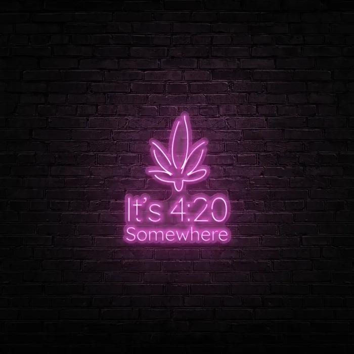 It’s 420 Somewhere   Neon Sign