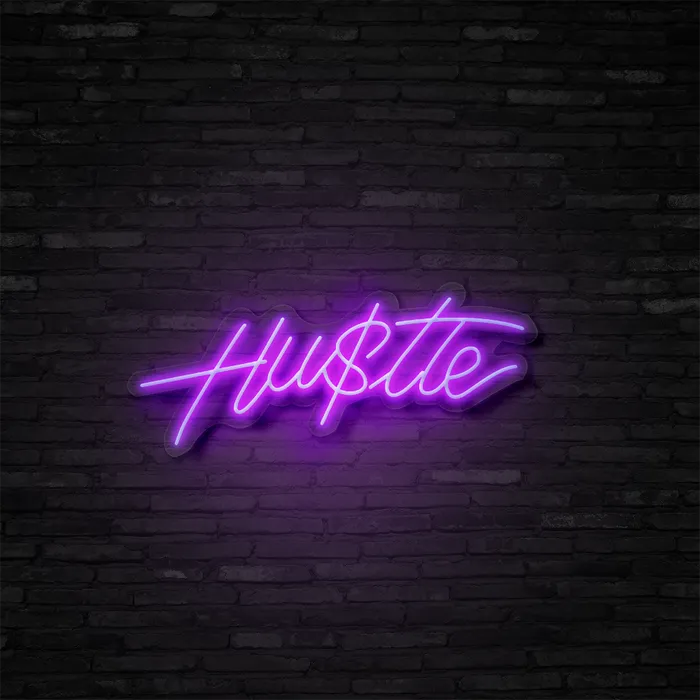 Hustle   Neon Sign