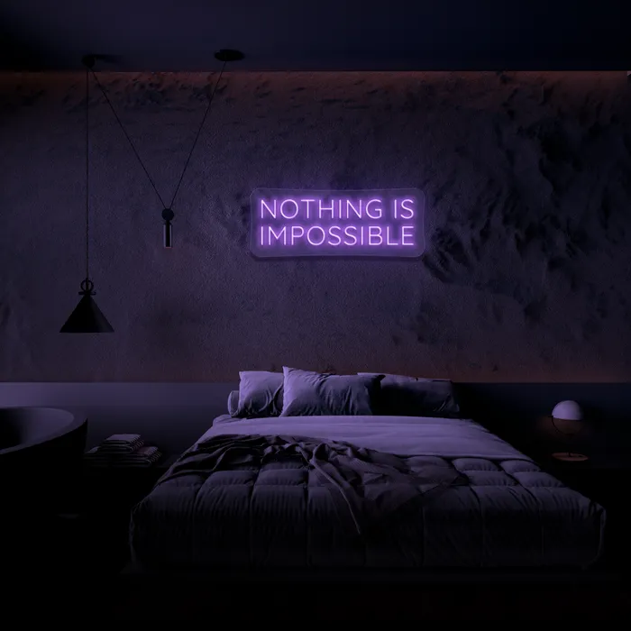 Nothing Is Impossible   Neon Sign