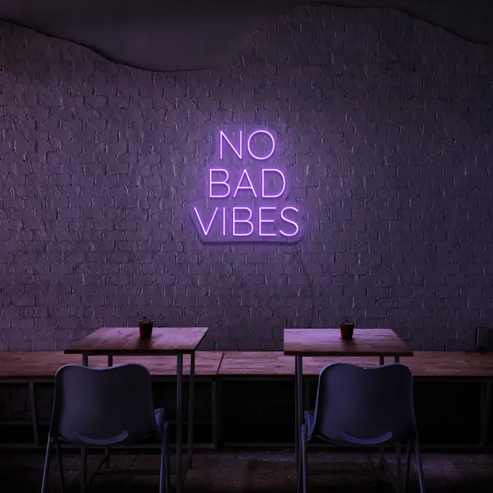 No Bad Vibes   Neon Sign