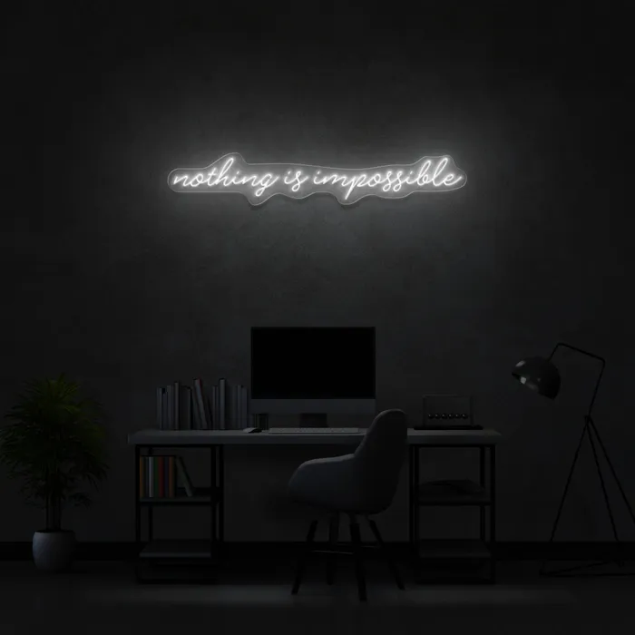 Nothing Is Impossible   Neon Sign