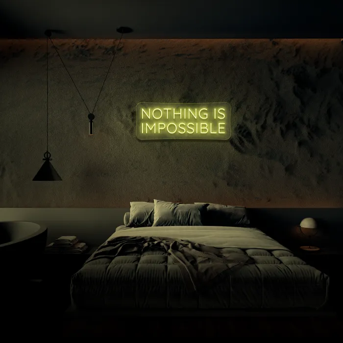 Nothing Is Impossible   Neon Sign